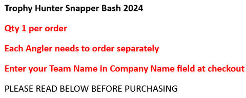 Trophy Hunter Snapper Bash 2024 - Individual Angler Entry